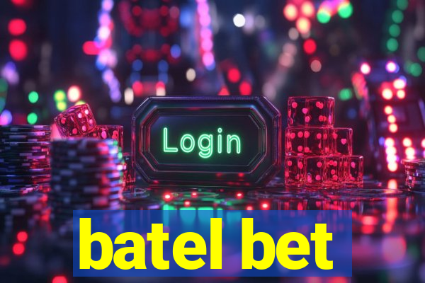 batel bet